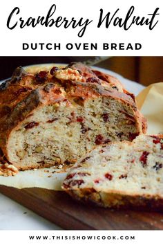 cranberry walnut dutch oven bread on a cutting board with the title text overlay