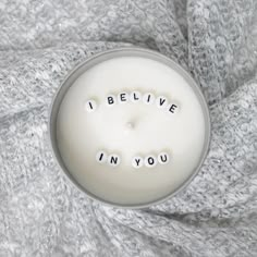 I believe in you candle Candles With Text, Candle With Quote, Secret Message Candle, Hidden Message Candle, Candle Message, Candle Pics, Message Candle, Candle Scents Recipes, Christmas Candles Diy