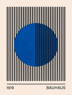 an image of a blue circle on a black and white striped background with the words bauhaus