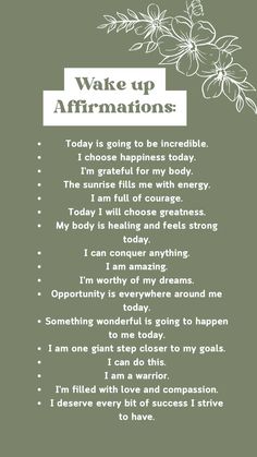 an affirmation poem written in white on a green background with the words wake up affirmations