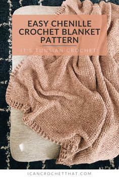 the easy crochet blanket pattern with text overlay