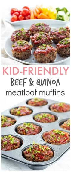 the recipe for kid friendly beef and quinoa meatloaf muffins