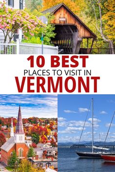 the top 10 best places to visit in vermont