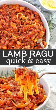 two pictures showing different types of pasta and sauce in white bowls, with the words quick & easy lamb ragu above them