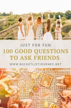 the words just for fun 10 good questions to ask friends on a picnic table with food