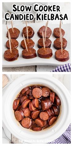 the recipe for slow cooker candied kielbasa is shown in two pictures