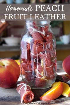 homemade peach fruit leather in a mason jar