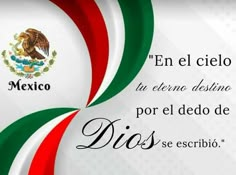 the flag of mexico with an eagle on it's head and words written in spanish