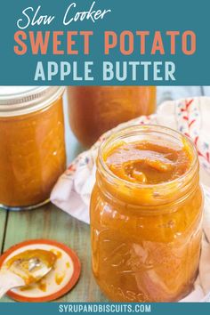 slow cooker sweet potato apple butter recipe in a mason jar with the title above it