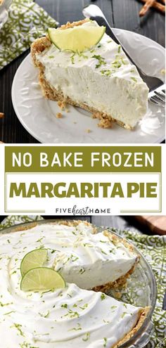 no bake frozen margarita pie with lime on top