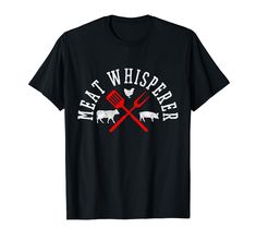 PRICES MAY VARY. meat whisperer tshirt this funny bbq shirt is the perfect gift idea for every butcher or chef who loves smoking and grilling meat. Lightweight, Classic fit, Double-needle sleeve and bottom hem Bbq Shirt, T Shirt Ideas, Vegetable Chopper, Chef Gifts, T Shirt Image, Grilled Meat, Shirt Ideas, Unique Tshirts, Personalized Shirts