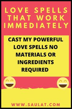 a sign that says, love spells that work immediately cast my powerful love spells no materials or ingredients required