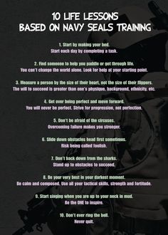 a poster with the words, 10 life lessons based on navy seals training and instructions