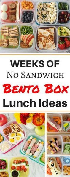 lunch boxes filled with different types of food and the words, weeks of no sandwich bento box lunch ideas