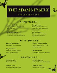 the adams's family halloween menu is green and black with bats flying over it