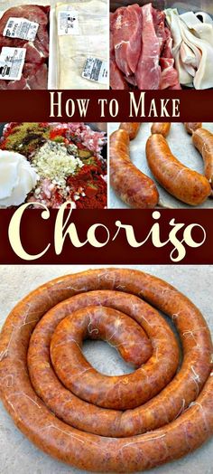 how to make chorigo sausage in the kitchen with pictures and instructions for making it