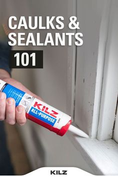 a person holding a paint roller in their hand with the words caulks and sealants 101 on it