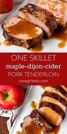 one skillet maple - dijon - cider pork tenderie on a white plate with an apple in the background