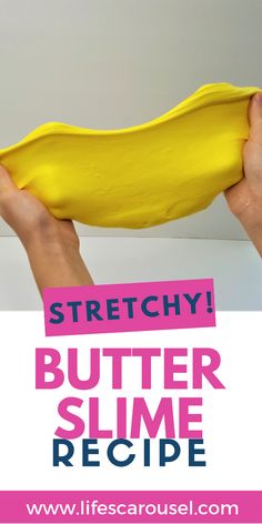 a person holding up a banana shaped object with the words stretchy butter slime recipe