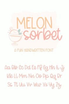 the font and numbers for melon sorbet