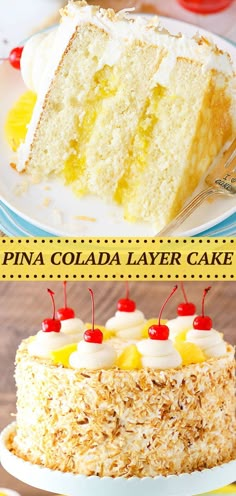 pineapple layer cake on a plate with the words pina colada layer cake above it