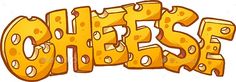 the word cheese written in yellow letters