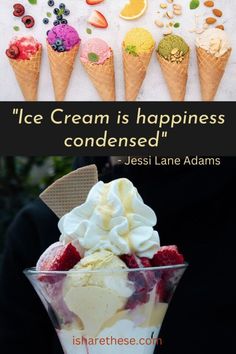 Quotes about Ice cream for National Ice cream Day Dessert Quotes