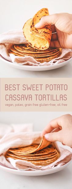 the best sweet potato cassava tortillas recipe is easy to make and delicious