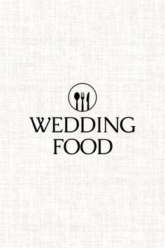 the wedding food logo is shown in black on white linen with a fork and knife