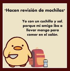 an image of a chicken with luggage in front of it and the words hacer revision de mochillas