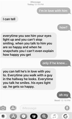 two texts that are being shared to someone on their cell phone, one is saying i'm in love with him