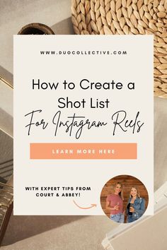 a white sign that says how to create a shot list for instagram posts learn more here