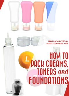 the cover of travel beauty tips on how to pack creams, toners and foundation