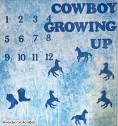 the cowboy growing up sign has horses running around it and numbers in blue on white