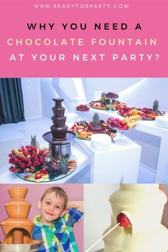 chocolate fountain at your next party with text overlay reading why you need a chocolate fountain at your next party?