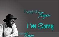 a man in a hat and glasses sitting on a chair with the words twenty fingers i'm sorry