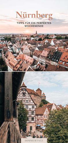 an aerial view of the city and surrounding buildings with text that reads nurberg tips fur en perfektes vochnendie