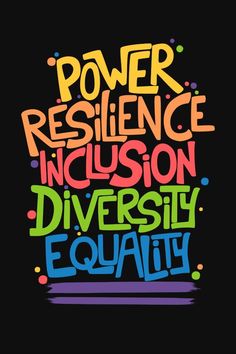 the words power, resilice, inclusion, and diversity equal in different colors