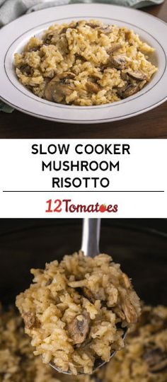 slow cooker mushroom risotto with tomatoes and mushrooms in the crock pot