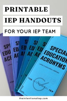 four blue and purple handouts with the text printable iep handouts for your iep team