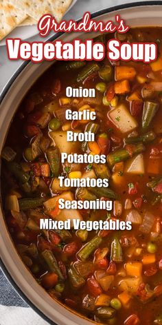 the cover of grandma's vegetable soup is shown in a bowl with bread on the side