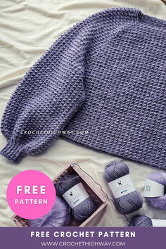 a crochet sweater and balls of yarn on a bed with the text, free pattern