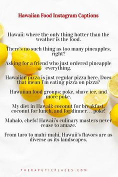 the hawaiian food instagram caption is written in two languages, with lemons on top