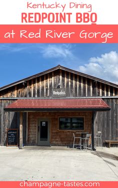 the red river gorge restaurant with text overlay reading kentucky dining at red river gorge