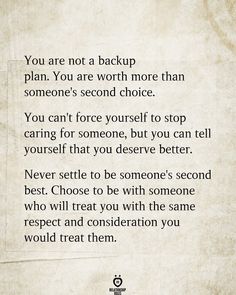 an old paper with the words you are not a backup plan, you are worth more than someone's second choice