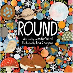 the cover of round with an illustration of different animals and planets in front of it