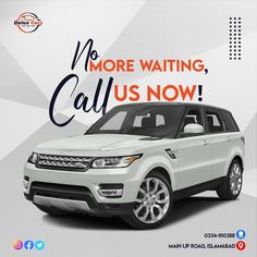 a white range rover parked in front of a sign that says more waiting, call us now