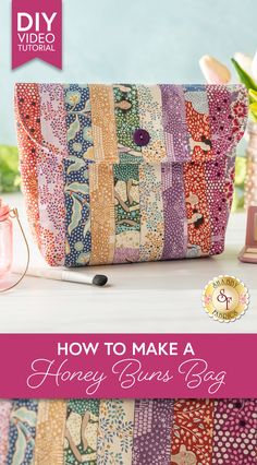 an image of a purse made out of many different types of fabrics and the words how to make a honey buns bag