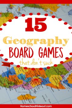 15 Geography Board Games - Homeschool Hideout Homeschool Geography Curriculum, Middle School Geography, American History Lessons