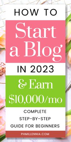 how to start a blog from scratch and earn $ 10, 000 / mo